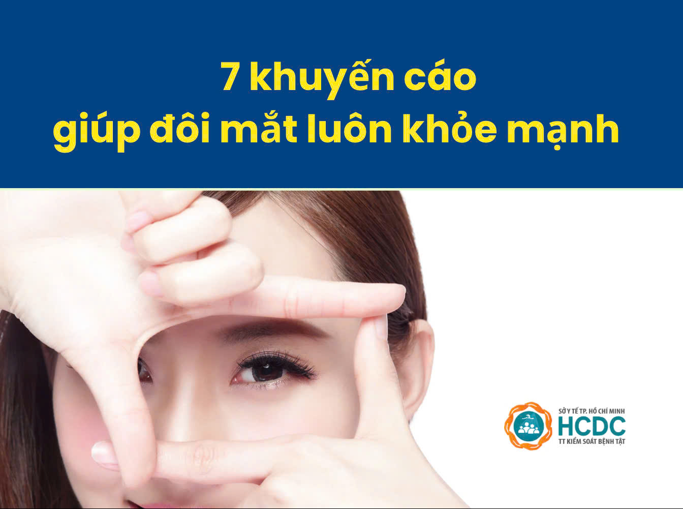 7 Khuyến cáo giúp đôi mắt luôn khỏe mạnh