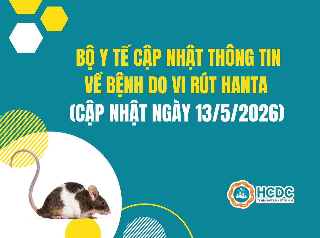 Bộ Y tế cập nhật thông tin về bệnh do vi rút Hanta (cập nhật ngày 13/5/2026)
