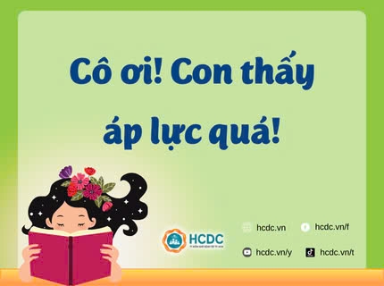 Cô ơi! Con thấy áp lực quá!