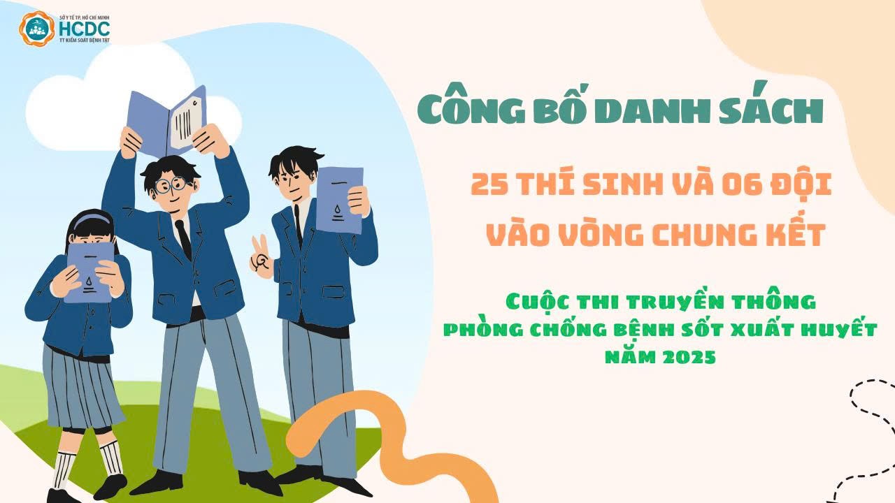 Công bố kết quả vòng Bán kết cuộc thi truyền thông phòng, chống bệnh sốt xuất huyết năm 2025
