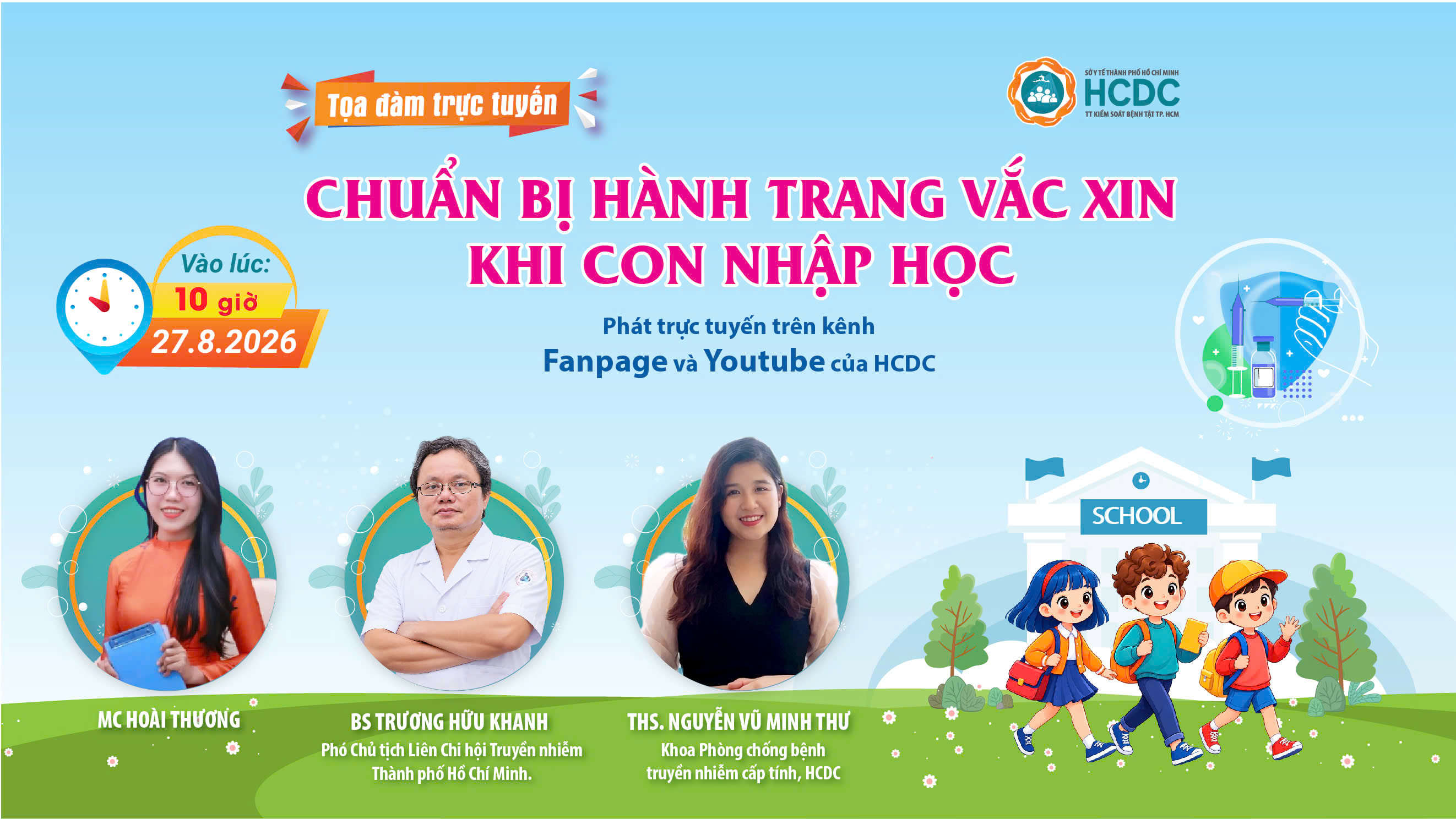 Đếm ngược 2 giờ để cùng tìm hiểu về hành trang vắc xin khi con nhập học
