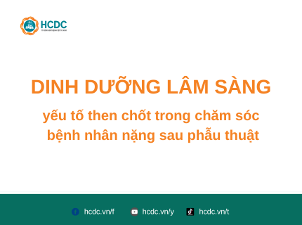 Dinh dưỡng lâm sàng – yếu tố then chốt trong chăm sóc bệnh nhân nặng sau phẫu thuật