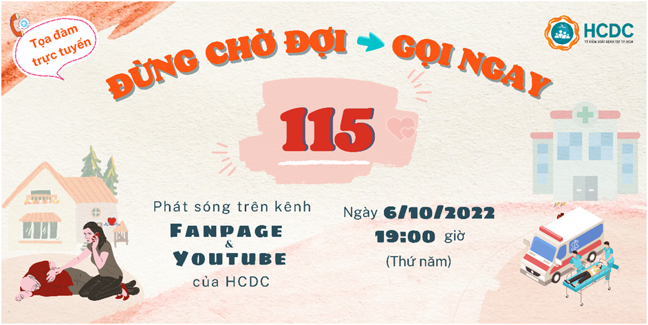 Đừng chờ đợi - Gọi ngay 115