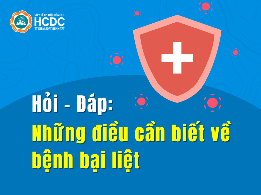 Hỏi - Đáp: Những điều cần biết về bệnh bại liệt