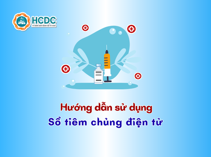 Hướng dẫn sử dụng sổ tiêm chủng điện tử
