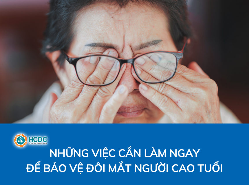 Những việc cần làm ngay để bảo vệ đôi mắt người cao tuổi 