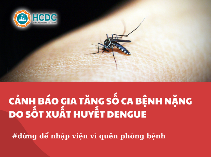 Thành phố Hồ Chí Minh: Cảnh báo gia tăng số ca bệnh nặng do sốt xuất huyết