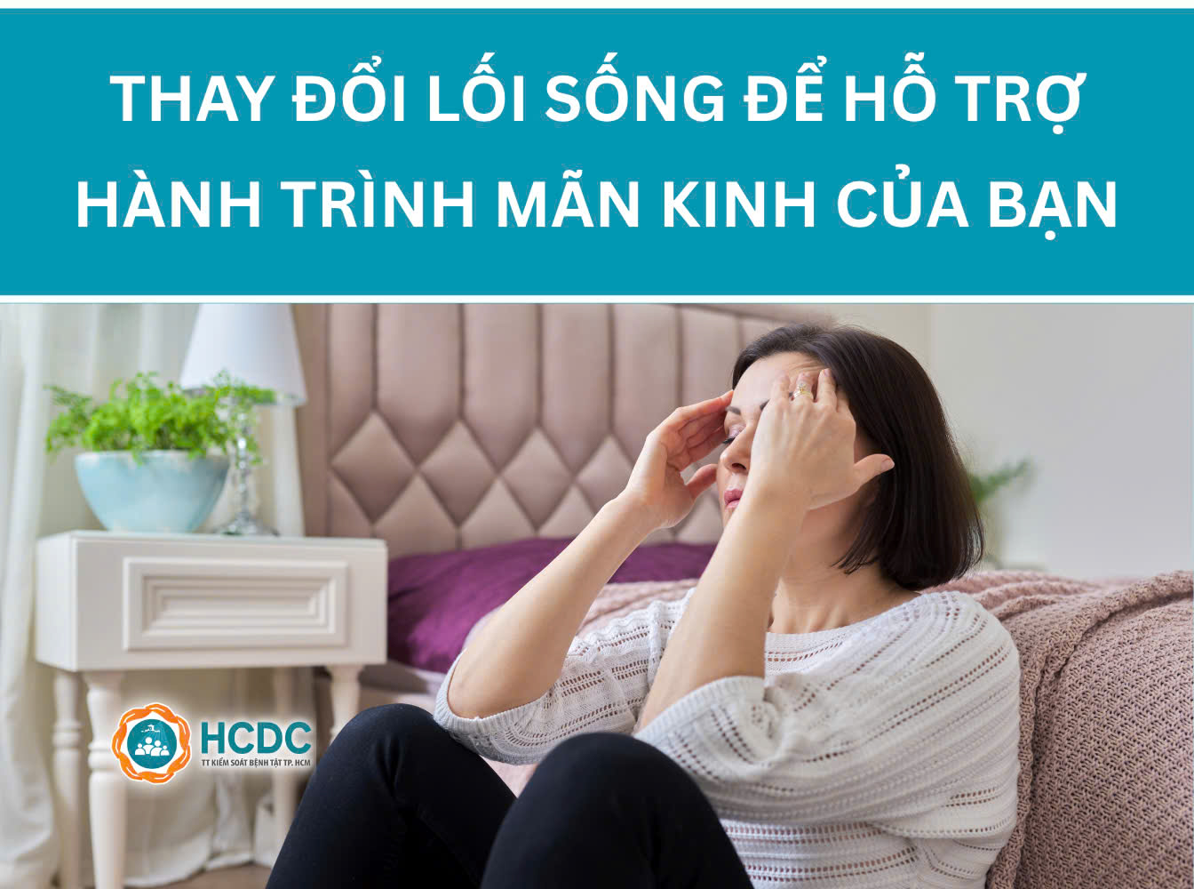 Thay đổi lối sống để hỗ trợ hành trình mãn kinh của bạn
