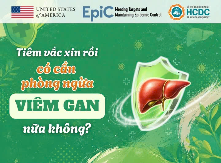 Tiêm vắc xin rồi có cần phòng ngừa viêm gan nữa không?