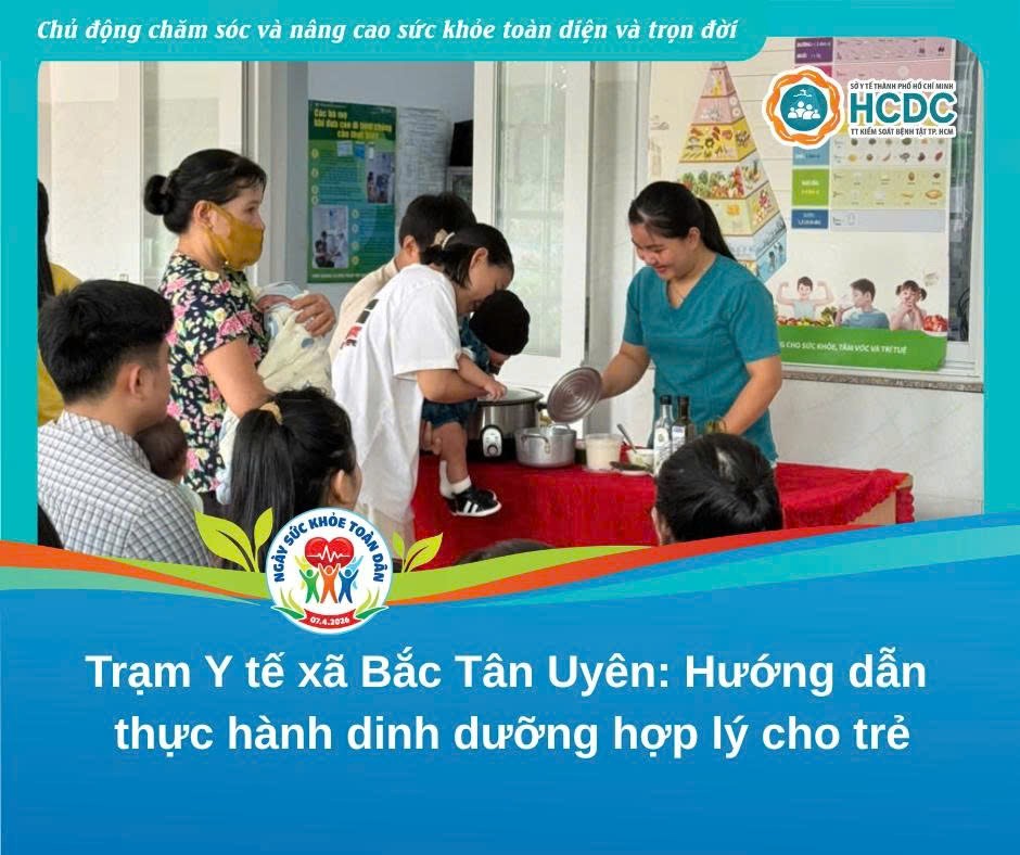 Trạm Y tế xã Bắc Tân Uyên hướng dẫn thực hành dinh dưỡng hợp lý cho trẻ
