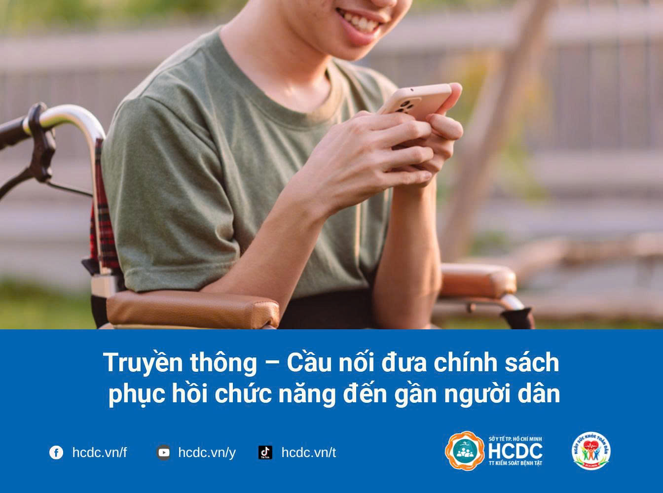 Truyền thông – Cầu nối đưa chính sách phục hồi chức năng đến gần người dân