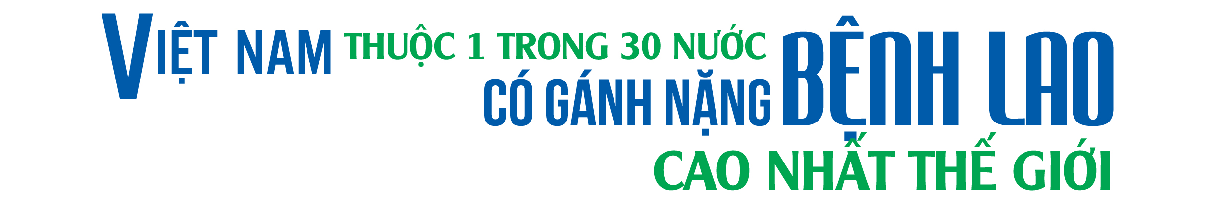 Việt Nam 1 trong 30 nước có gánh nặng bệnh Lao cao nhất thế giới