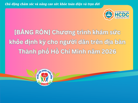 [Băng rôn] Chương trình khám sức khỏe định kỳ cho người dân trên địa bàn Thành phố Hồ Chí Minh năm 2026