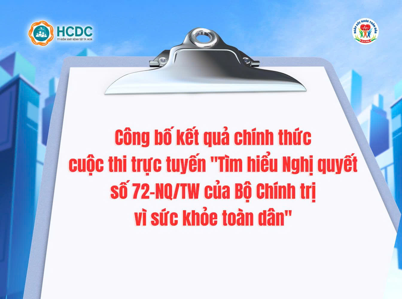 Công bố kết quả chính thức cuộc thi trực tuyến "Tìm hiểu Nghị quyết số 72-NQ/TW của Bộ Chính trị vì sức khỏe toàn dân"