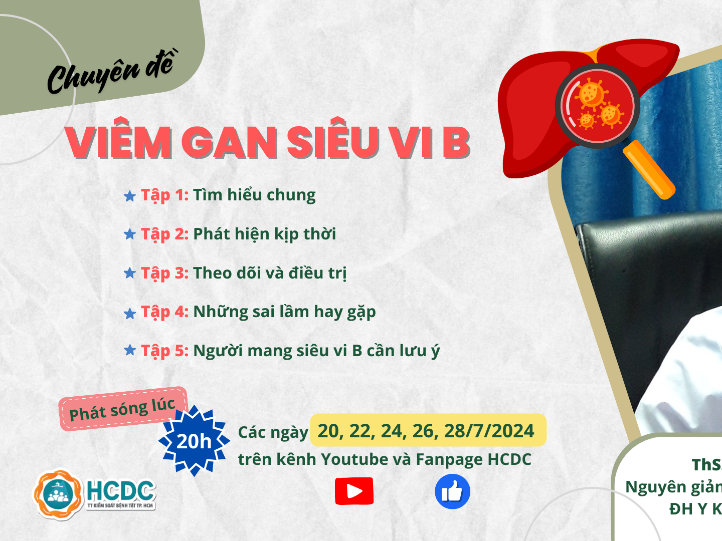 Cùng chuyên gia tìm hiểu về “Viêm gan siêu vi B”