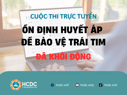 Cuộc thi trực tuyến “Ổn định huyết áp để bảo vệ trái tim” chính thức khởi động! 