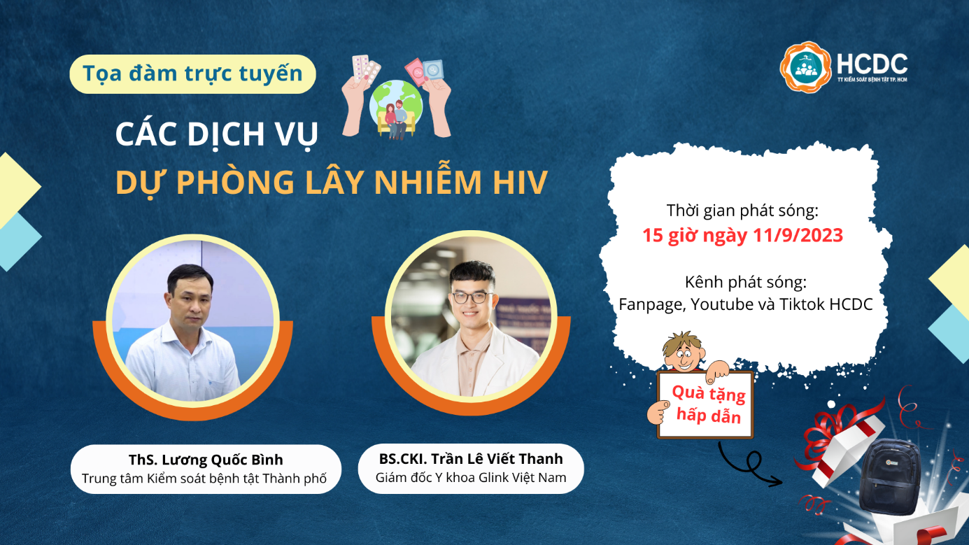 Dịch vụ dự phòng lây nhiễm HIV: Hãy cùng nghe chia sẻ từ chuyên gia