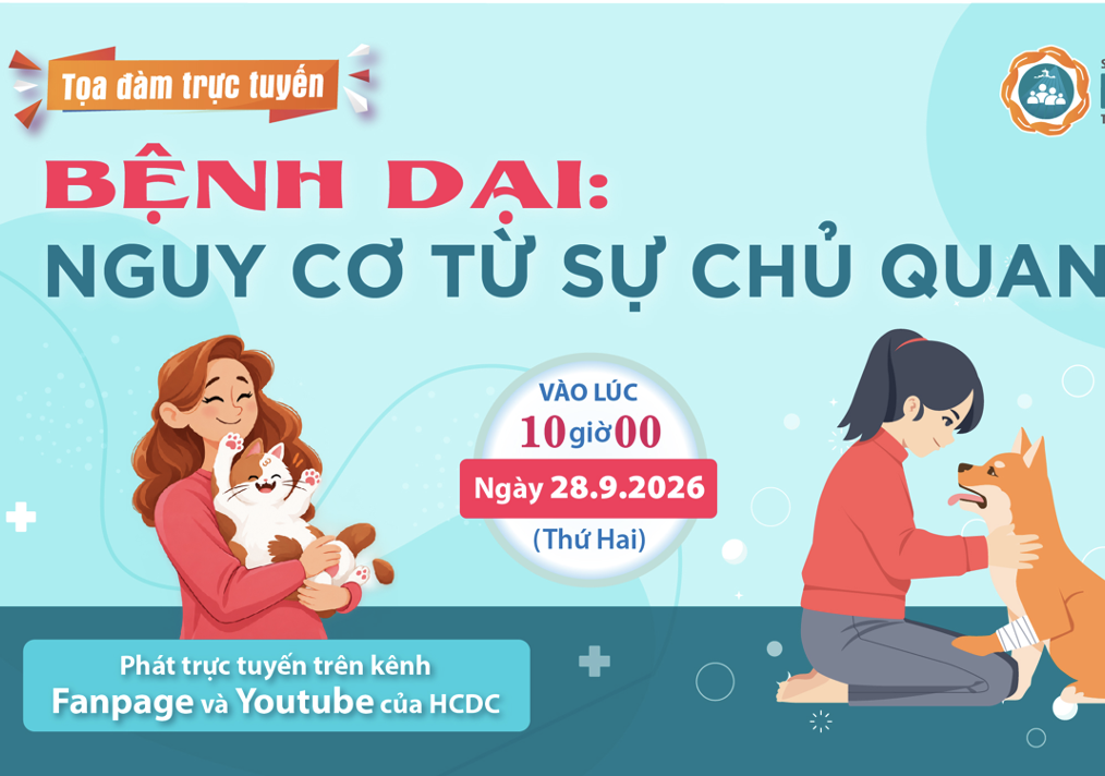 Đón xem tọa đàm trực tuyến: "Bệnh dại: Nguy cơ từ sự chủ quan"