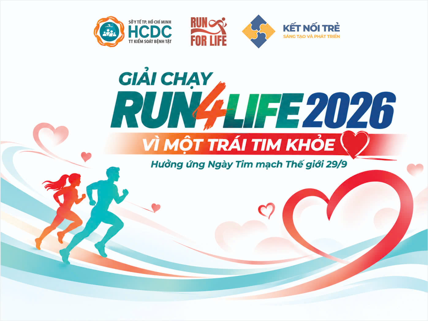 GIẢI CHẠY “RUN4LIFE 2026 – VÌ MỘT TRÁI TIM KHỎE” - Hưởng ứng Ngày Tim mạch Thế giới 29/9