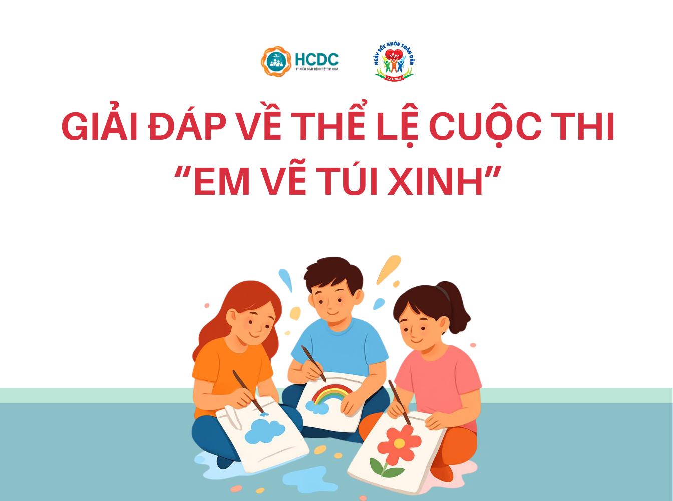 Giải đáp về thể lệ cuộc thi “Em vẽ túi xinh”