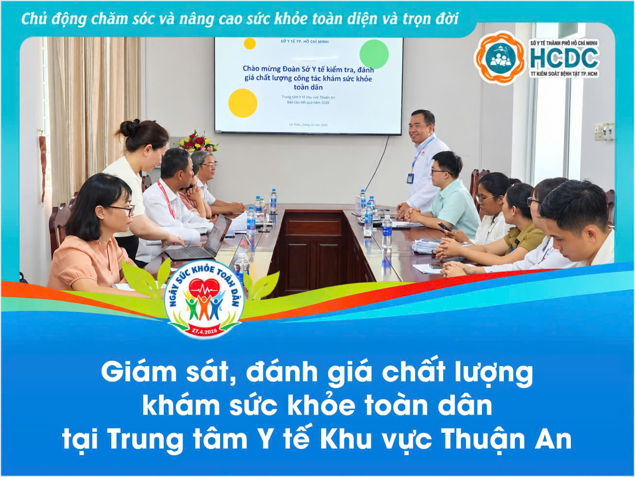 Giám sát, đánh giá chất lượng khám sức khỏe toàn dân tại Trung tâm Y tế khu vực Thuận An