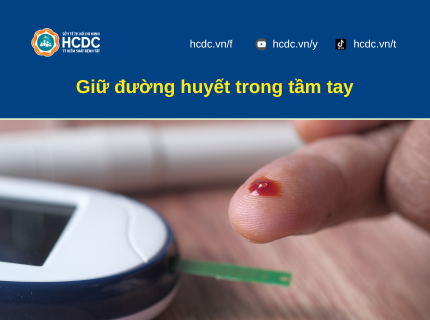 Giữ đường huyết trong tầm tay