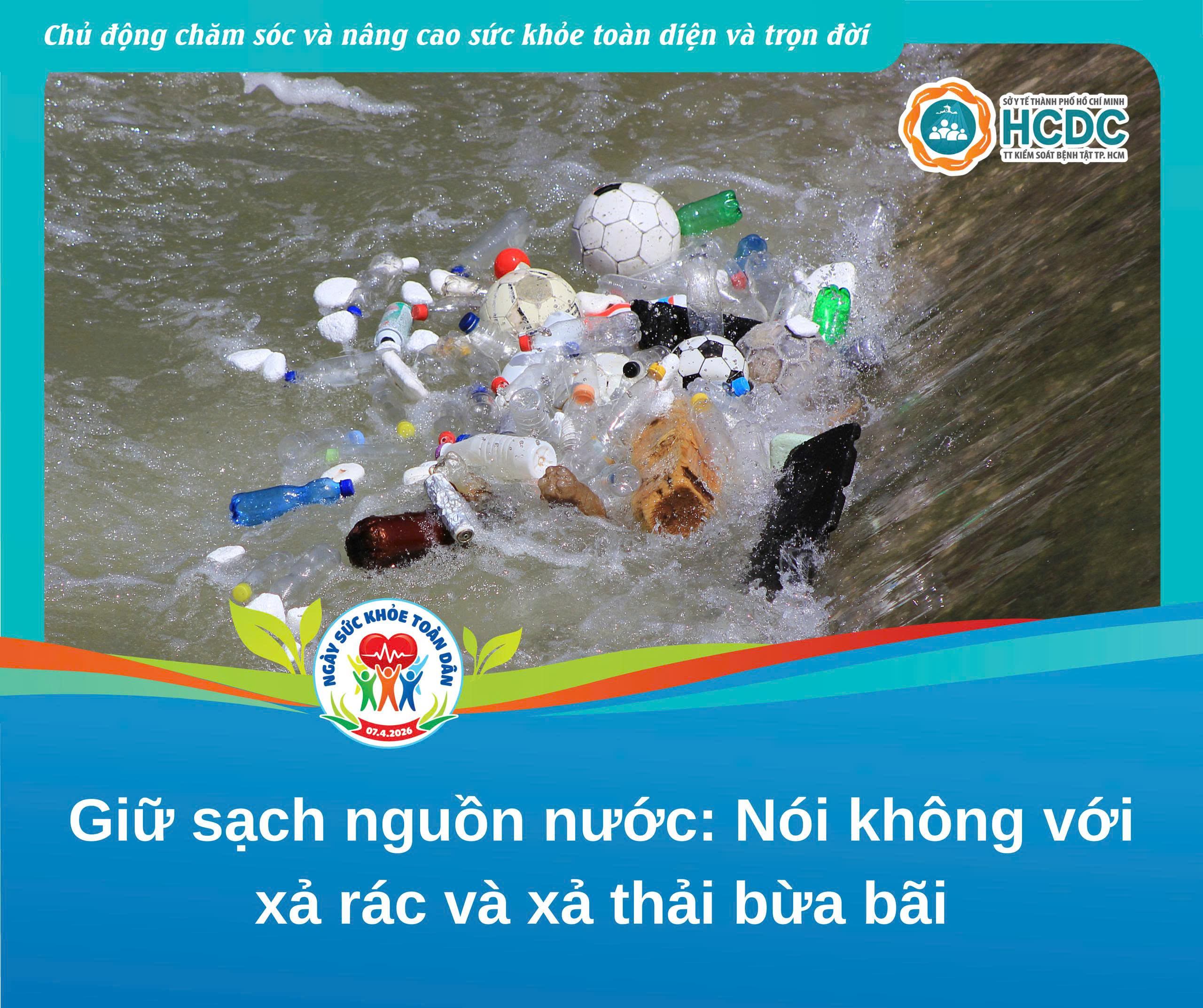 Giữ sạch nguồn nước: Nói không với xả rác và xả thải bừa bãi