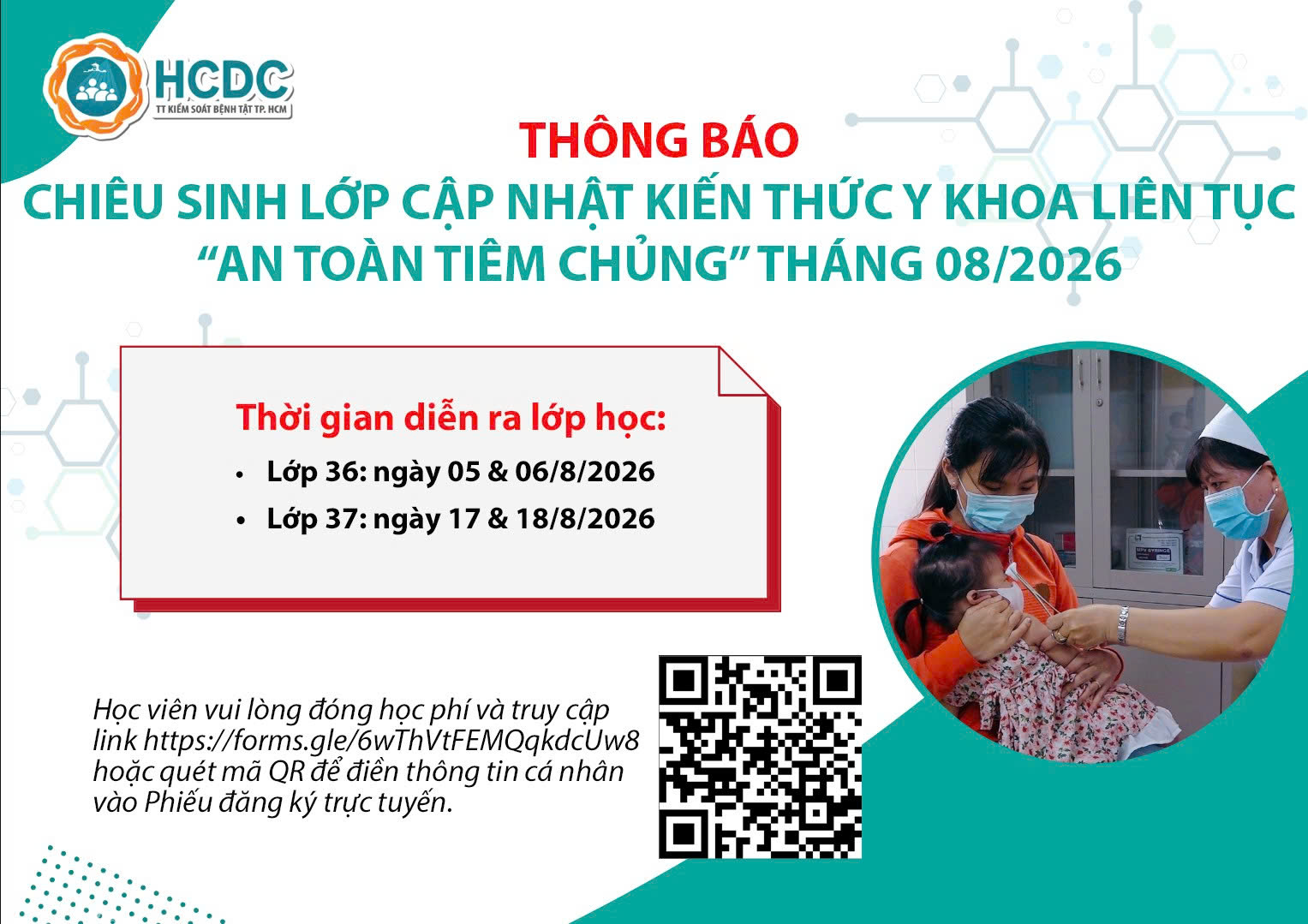 HCDC: Chiêu sinh lớp cập nhật kiến thức y khoa liên tục “An toàn tiêm chủng” tháng 08/2026