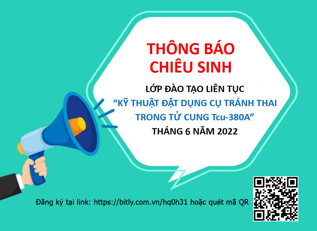 HCDC: Chiêu sinh lớp đào tạo liên tục “Kỹ thuật đặt dụng cụ tránh thai trong tử cung TCU-380A” tháng 6/2022
