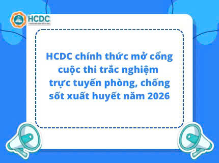 HCDC chính thức mở cổng cuộc thi trắc nghiệm trực tuyến phòng, chống sốt xuất huyết năm 2026