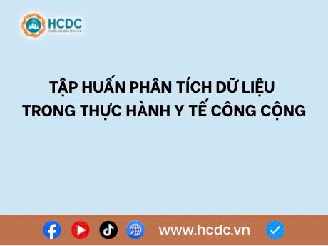 HCDC tập huấn phân tích dữ liệu trong thực hành y tế công cộng 