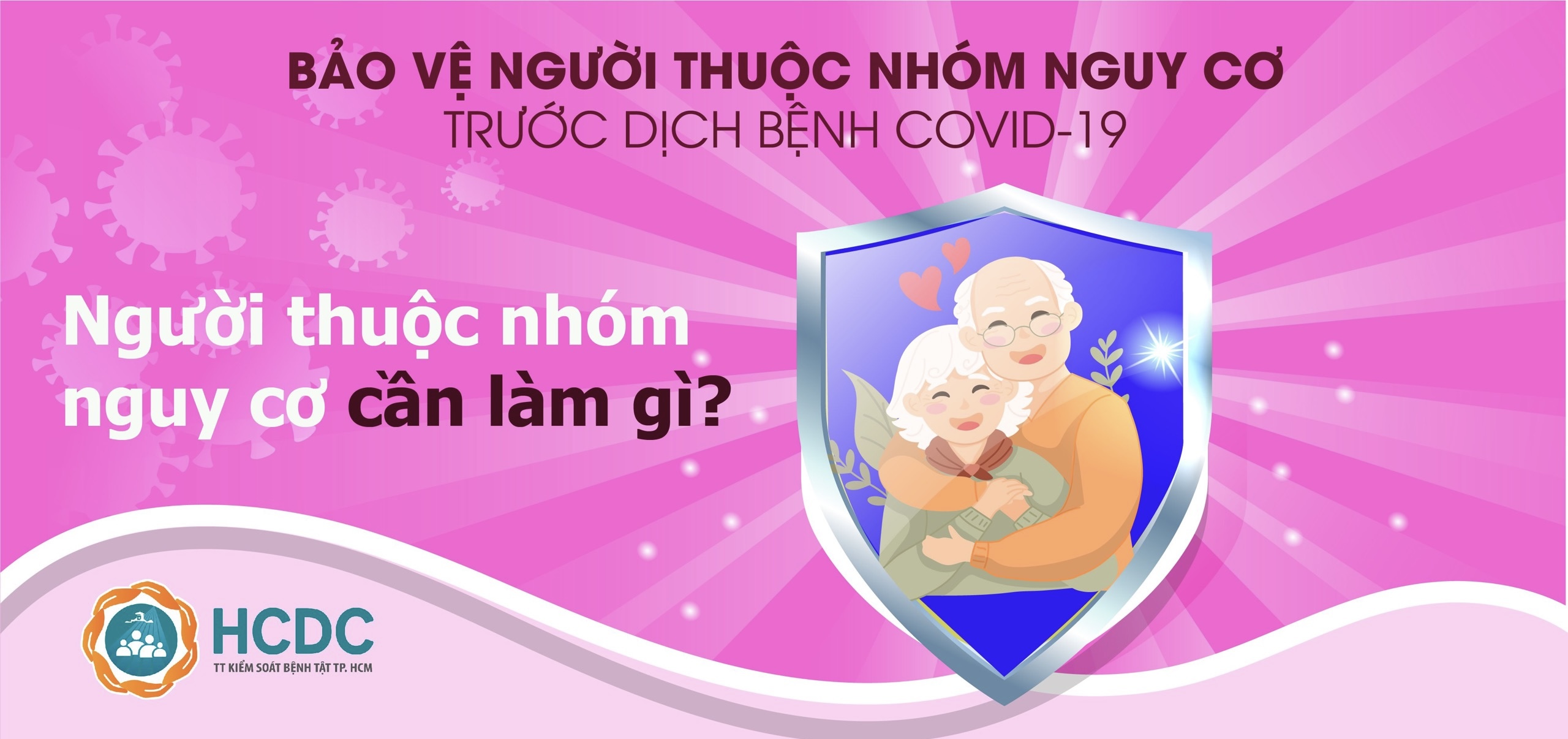 Hướng dẫn bảo vệ người thuộc nhóm nguy cơ trước dịch bệnh COVID-19