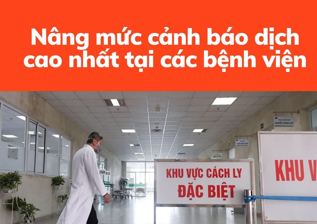 Nâng mức cảnh báo dịch cao nhất tại các bệnh viện