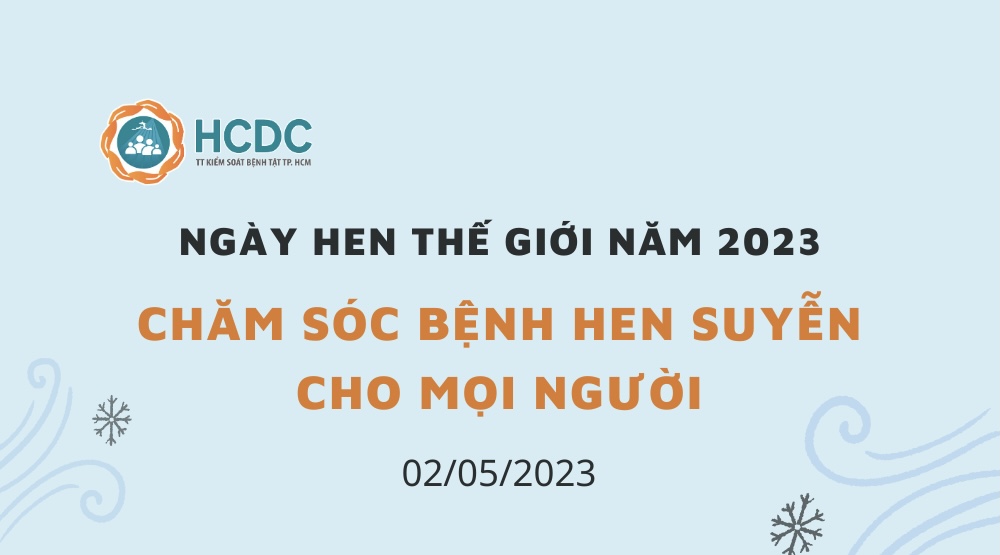 Ngày Hen thế giới năm 2023: Chăm sóc bệnh hen suyễn cho mọi người