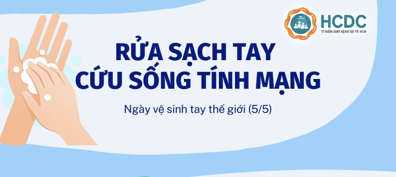 Ngày Vệ sinh tay thế giới (05/5/2023): Cùng nhau tăng tốc hành động – Rửa sạch tay – Cứu sống tính mạng