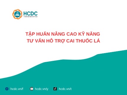 Tập huấn nâng cao kỹ năng tư vấn hỗ trợ cai thuốc lá