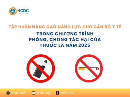 Tập huấn nâng cao năng lực cho cán bộ y tế trong chương trình phòng, chống tác hại của thuốc lá năm 2025