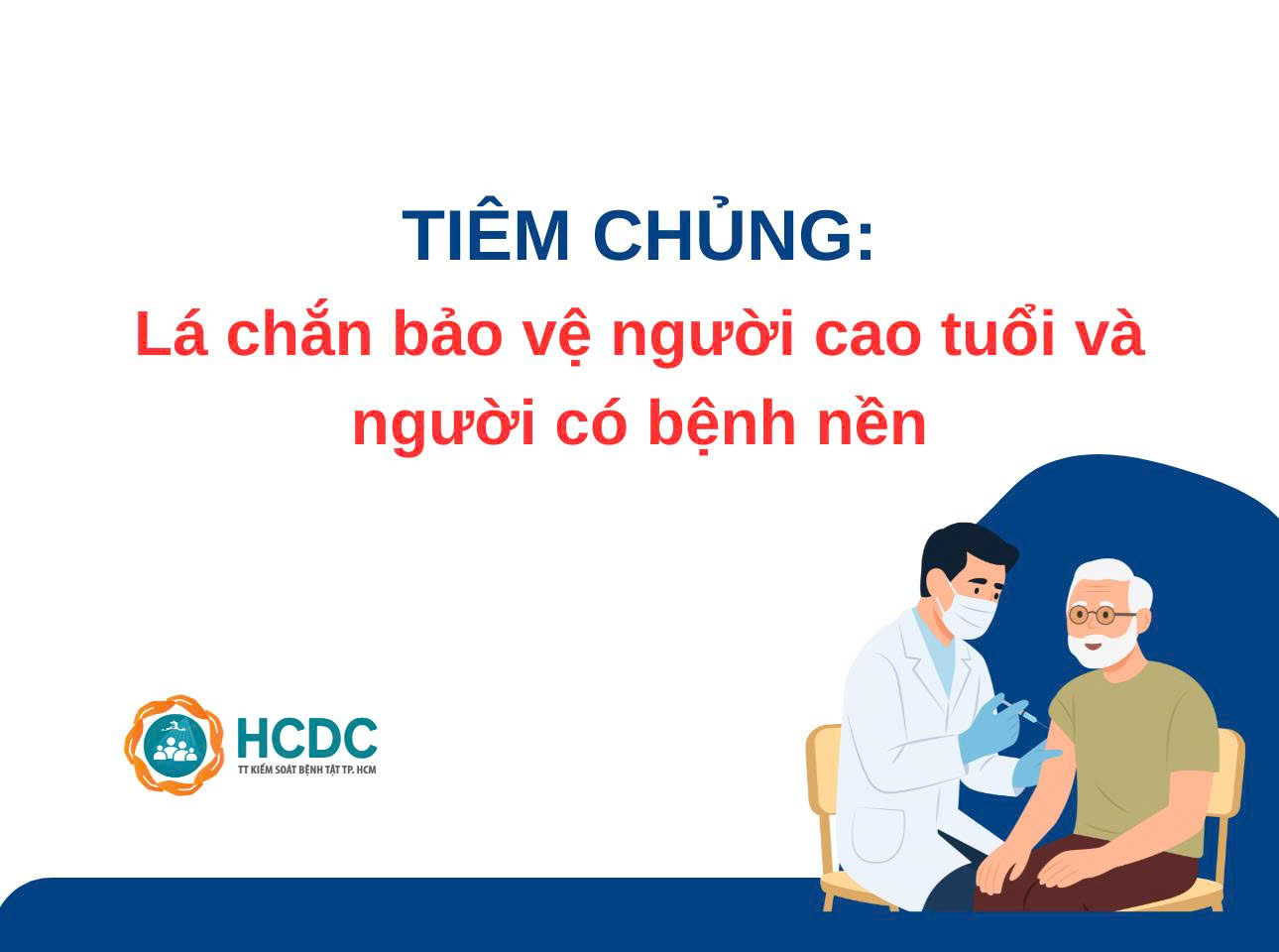 Tiêm chủng: Lá chắn bảo vệ người cao tuổi và người có bệnh nền