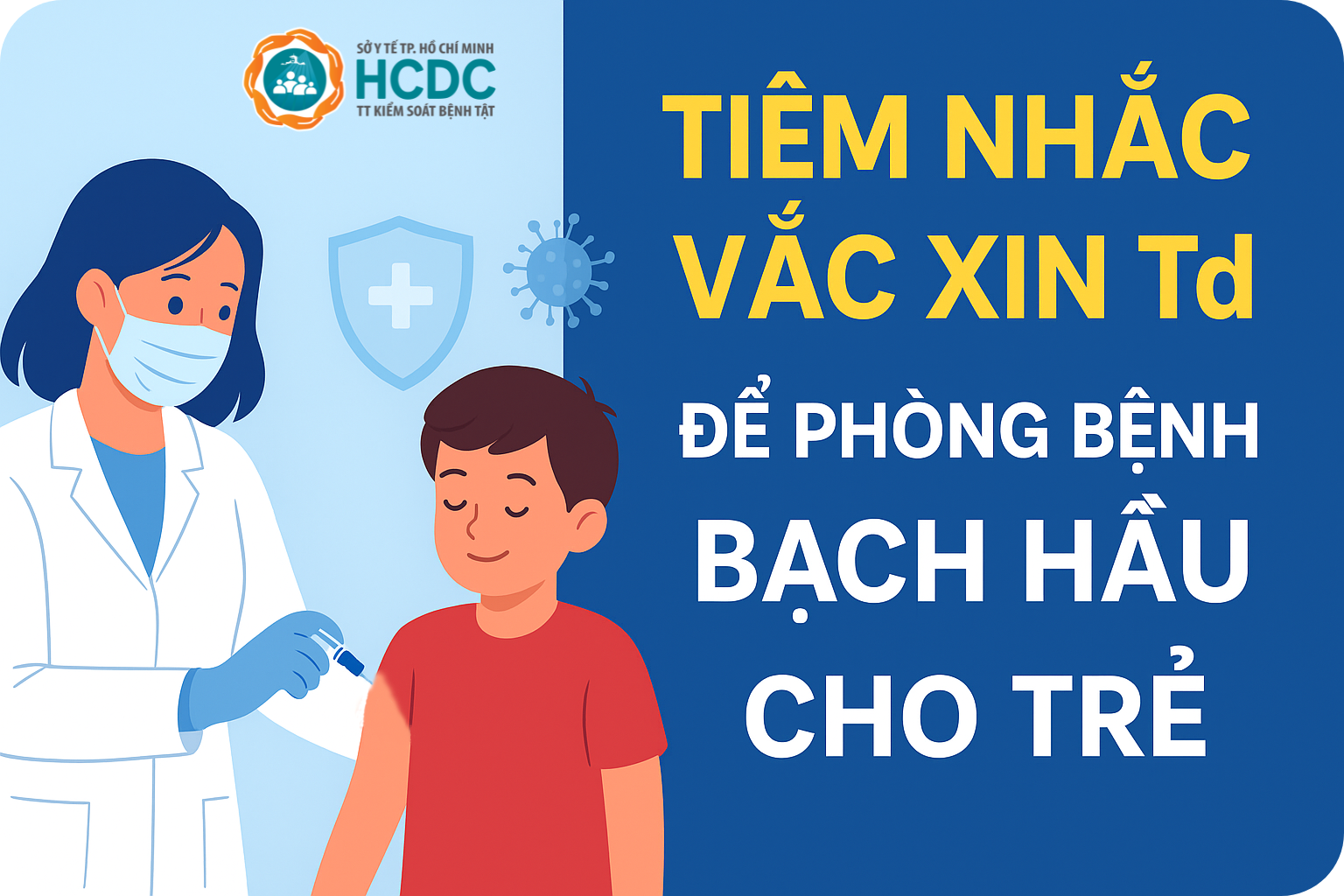 Tiêm nhắc vắc xin Td để phòng bệnh bạch hầu cho trẻ