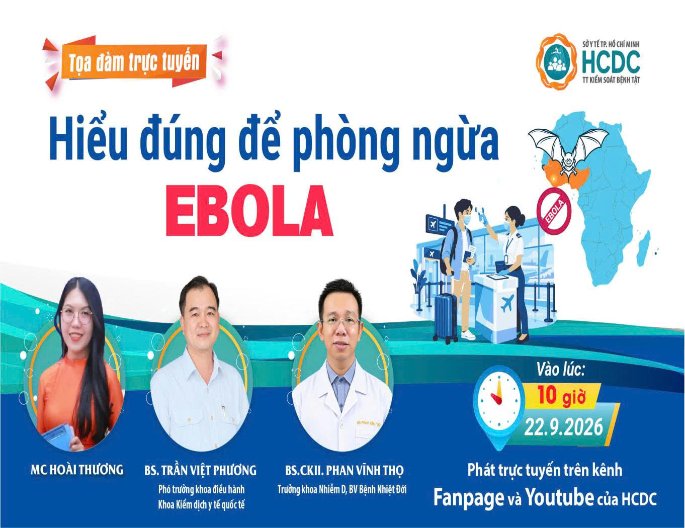 Tọa đàm “Hiểu đúng để phòng bệnh Ebola” sẽ lên sóng sau 2 giờ nữa