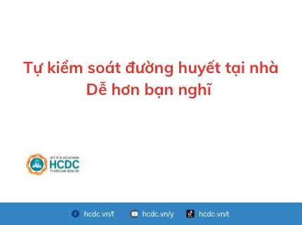 Tự kiểm soát đường huyết tại nhà: Dễ hơn bạn nghĩ