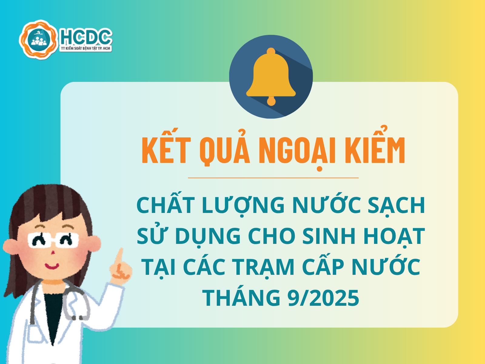 HCDC: Kết quả ngoại kiểm chất lượng nước sạch sử dụng cho mục đích sinh hoạt tại các Trạm cấp nước từ ngày 18-30/9/2025