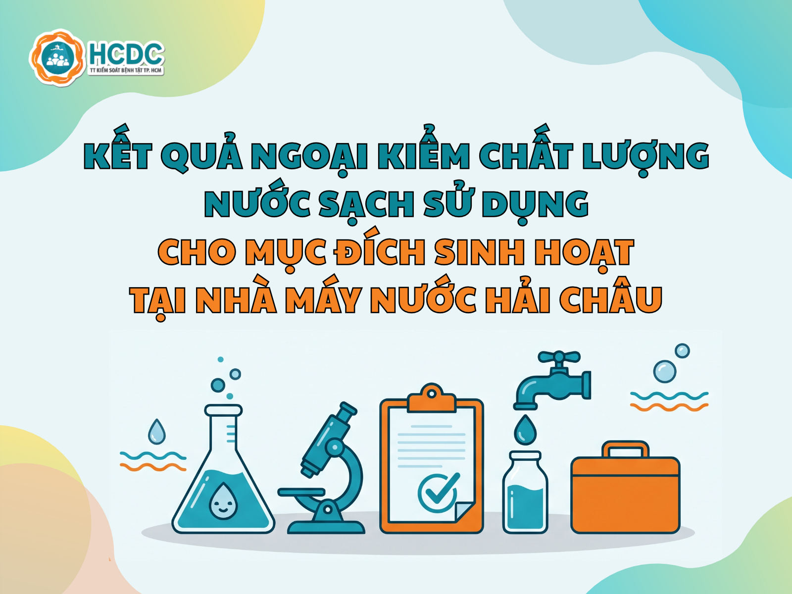 Kết quả ngoại kiểm chất lượng nước sạch sử dụng cho mục đích sinh hoạt tại Nhà máy nước Hải Châu