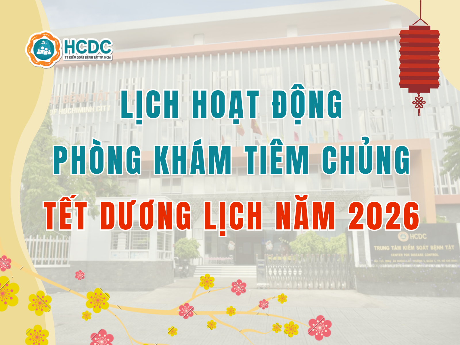 Lịch hoạt động phòng khám tiêm chủng HCDC dịp Tết Dương lịch năm 2026