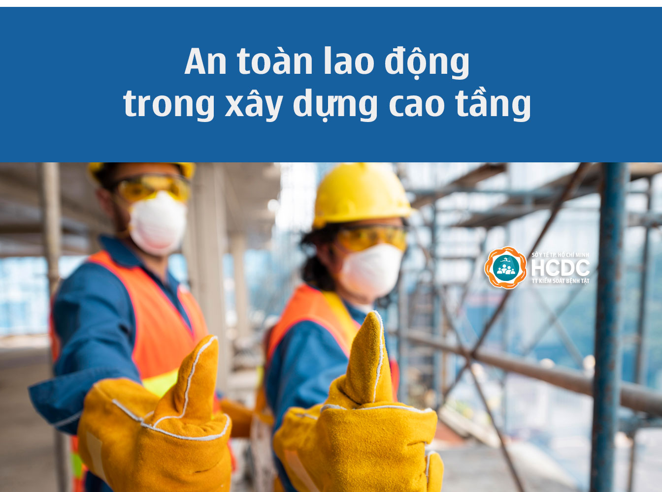 An toàn lao động trong xây dựng cao tầng