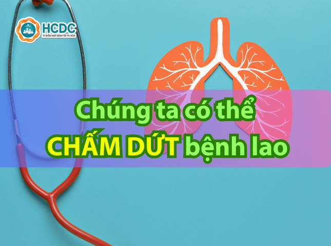Bệnh lao không còn là nỗi ám ảnh nếu mỗi chúng ta cùng chung tay hành động