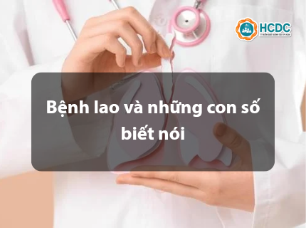 Bệnh lao và những con số biết nói