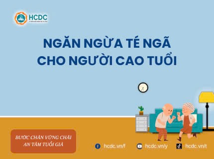 [BÍCH CHƯƠNG] Ngăn ngừa té ngã cho người cao tuổi