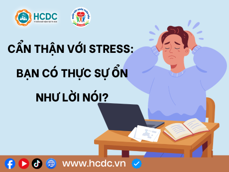 Cẩn thận với stress: Bạn có thực sự ổn như lời nói?