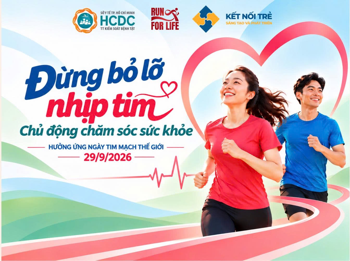 Đừng bỏ lỡ nhịp tim: Chủ động chăm sóc sức khỏe